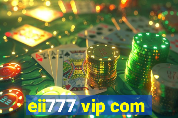 eii777 vip com